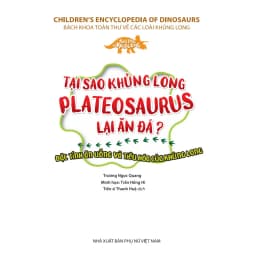 Thumbnail Sách-Kiến thức về khủng long-Tại sao khủng long Plateosaurus lại ăn đá? Đặc tính ăn uống và tiêu hóa của khủng long 1
