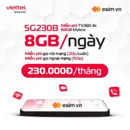 Thumbnail SIM 5G VIETTEL 5G230B - 5G280B - 5G330B Data 12GB/Ngày (360GB/Tháng), FREE 300P Gọi Ngoại Mạng + 1000P Nội Mạng Chỉ 230K 1