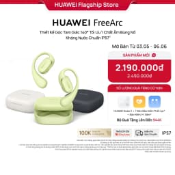 Thumbnail Tai Nghe HUAWEI FreeArc Thiết Kế Góc Tam Giác 140° Tối Ưu | Chất Âm Bùng Nổ | Kháng Nước Chuẩn IP57 1