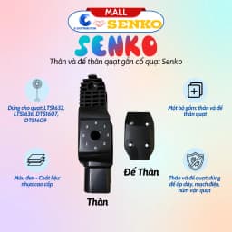 Thumbnail Thân và đế thân quạt thay thế của quạt Senko LTS1636/LTS1632/DTS1607(mã mới) - Hàng chính hãng 1