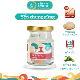 Thumbnail Yến Thị - Chưng vị gừng - Yến sào Khánh Hòa chưng sẵn - 30% yến thô/ hũ 70ml 1