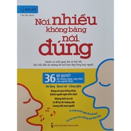 Thumbnail Sách - Nói Nhiều Không Bằng Nói Đúng ,Khéo Ăn Nói sẽ có được thiên hạ,  Hài Hước Một Chút(Lẻ, bộ) 4