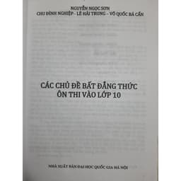 Thumbnail Sách - Các chủ đề Bất Đẳng Thức ôn thi vào lớp 10 1