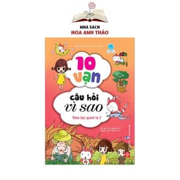 Thumbnail Sách 10 vạn câu hỏi vì sao cho bé (Nhiều chủ đề tuỳ chọn) 4