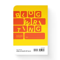 Thumbnail Sách - Blog Writing - Sống với nghề viết blog 4