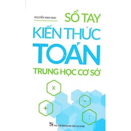 Thumbnail Sách - Sổ Tay Kiến Thức Toán Trung Học Cơ Sở - ML 1