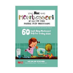Thumbnail Sách - Combo 4 Cuốn Học Montessori Để Dạy Trẻ Theo Phương Pháp Montessori - Tủ Sách Shop Bố Ken 2