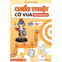 Thumbnail Sách - Chiến thuật cờ vua từ con số 0 - Tập 1 1