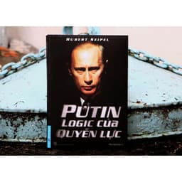 Thumbnail Sách PUTIN Logic của Quyền Lực - First News 4