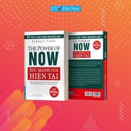 Thumbnail Sách Sức Mạnh Của Hiện Tại - Eckhart Tolle - First News 2