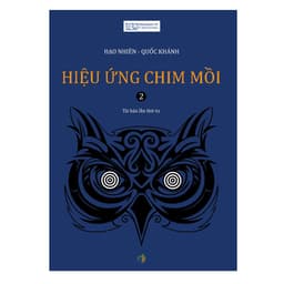 Thumbnail Sách Combo 3 Cuốn: Hiệu Ứng Chim Mồi Tập 1 + 2 + 3 2