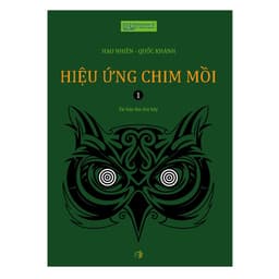Thumbnail Sách Combo 3 Cuốn: Hiệu Ứng Chim Mồi Tập 1 + 2 + 3 1
