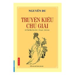Thumbnail Sách - Truyện Kiều chú giải (bìa cứng và mềm) 2