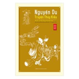 Thumbnail Sách - Nguyễn Du - Truyện Thúy Kiều (bản đặc biệt) (bìa mềm) 2