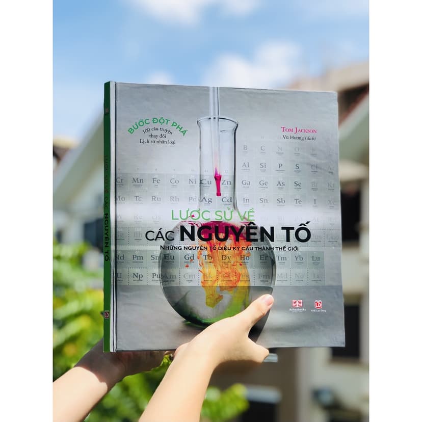 Ảnh Sách Lược sử các nguyên tố hóa học những nguyên tố diệu kỳ cấu tạo nên thế giới - Á Châu Books 2