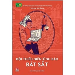Thumbnail Sách - Đội Thiếu Niên Tình Báo Bát Sắt - Đội Thiếu Niên Du Kích Thành Huế - Đội Thiếu Niên Du Kích Đình Bảng - Kim Đồng 4