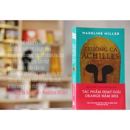 Thumbnail Sách - Trường Ca Achilles (Tặng Kèm Phụ Lục: Danh Sách Nhân Vật Các Vị Thần Và Phàm Nhân) 2