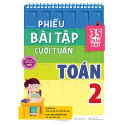 Thumbnail Sách Tham Khảo -Phiếu Bài Tập Cuối Tuần Toán 2 (35 Tuần Học) - MEGABOOK 2