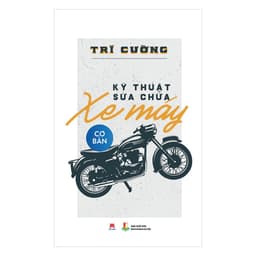 Thumbnail Sách - Kỹ Thuật Sửa Chữa Xe Máy Cơ Bản, Cho người mới bắt đầu 1