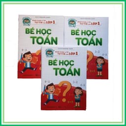 Thumbnail Sách - (Sỉ/Lẻ) Bé Học Toán - Hành Trang Cho Bé Tự Tin Vào Lớp 1 2