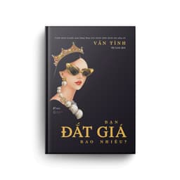 Thumbnail Sách - Bạn Đắt Giá Bao Nhiêu? (Tái Bản 2022 - Bìa Mềm) - AZVietNam 2
