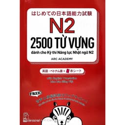 Thumbnail Sách tiếng Nhật - 2500 Từ Vựng Cần Thiết Cho Kỳ Thi Năng Lực Nhật Ngữ N2 1