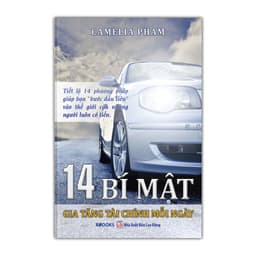 Thumbnail Sách - 14 Bí Mật Gia Tăng Tài Chính Mỗi Ngày 1