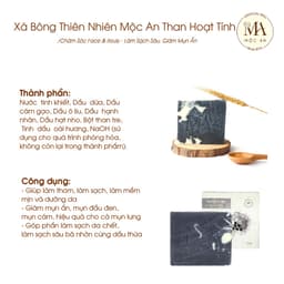 Thumbnail Xà Bông Thiên Nhiên Mộc An Than Hoạt Tính Chăm Sóc Face & Body - Làm Sạch Sâu, Giảm Mụn Ẩn 100g 4