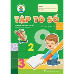 Thumbnail Sách - Bộ 10 Quyển Tô Nét Cơ Bản, Tô Chữ, Tô Số - Làm Quen Chữ Cái / Chữ Số ( Chuẩn Bị Vào Lớp 1 ) 3