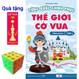 Thumbnail Sách - Từng bước chinh phục thế giới cờ vua - Tập 1 - Tổng quan (tặng bookmark và bộ sticker dán rubik) 1