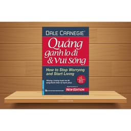 Thumbnail Sách - Quẳng Gánh Lo Đi Và Vui Sống (Bìa Mềm) 4