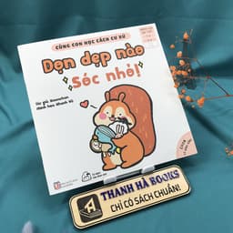 Thumbnail Sách - Ehon Kỹ Năng Sống - Cùng Con Học Cách Cư Xử (lẻ tùy chọn) 2