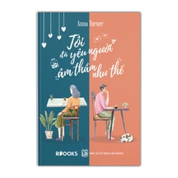 Thumbnail Sách - Tôi Đã Yêu Người Âm Thầm Như Thế (Tặng Kèm Bookmark) 1