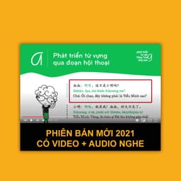 Thumbnail Sách - Phát triển từ vựng tiếng Trung ứng dụng - Phiên bản mới có video 2