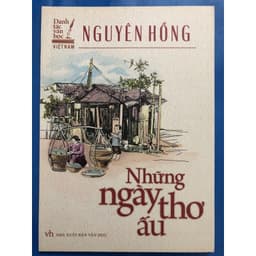 Thumbnail Sách Những ngày thơ ấu ( Nguyên Hồng ) 2