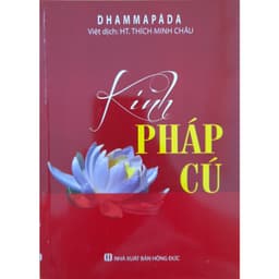 Thumbnail Sách - Kinh Pháp Cú - Tinh Hoa Trí Tuệ Phật Pháp 2