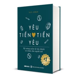 Thumbnail Sách - Yêu Tiền Tiền Yêu - Kỹ Năng Quản Lý Tài Chính Cá Nhân Cho Người Trẻ - Suze Orman 2
