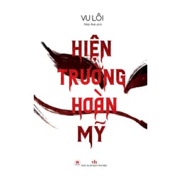 Thumbnail Sách - Hiện Trường Hoàn Mỹ, điều tra phá án, chuỗi những vụ án kinh hoàng, kịch tính, bất ngờ 1
