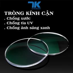 Thumbnail Tròng kính cận có độ 7K cho gọng kính  tròn, chữ nhật, chống xước, tia UV, ánh sáng xanh, khoảng độ cận 0.00 - 6.00Dp 1