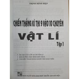 Thumbnail Sách - Chiến thắng kì thi 9 vào 10 chuyên môn Vật Lý tập 1 1