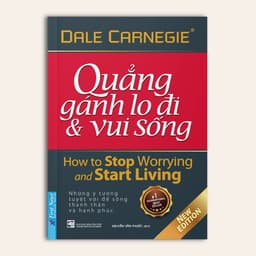 Thumbnail Sách Quẳng Gánh Lo Đi Và Vui Sống (Khổ Nhỏ) - FirstNews 1