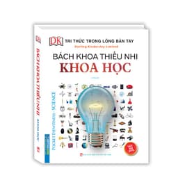Thumbnail Sách - Tri thức trong lòng bàn tay - Bách khoa thiếu nhi khoa học(tái bản) 1