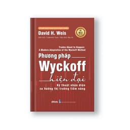 Thumbnail Sách Phương pháp Wyckoff Hiện Đại - Kỹ thuật nhận diện xu hướng thị trường tiềm năng 2