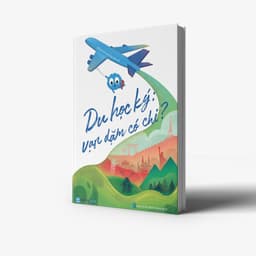 Thumbnail Sách Du học ký: Vạn dặm có chi? - Kinh nghiệm du học toàn diện [Like-new] 2