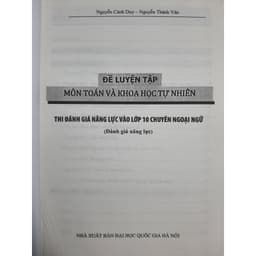 Thumbnail Sách - Đề luyện tập môn Toán & khoa học tự nhiên - Thi đánh giá năng lực vào lớp 10 chuyên Ngoại Ngữ 3