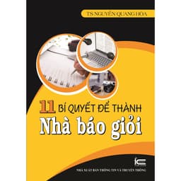 Thumbnail Sách - 11 bí quyết để thành Nhà Báo giỏi 1