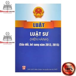 Thumbnail Sách - Luật Luật sư (Hiện hành) (NXB Chính trị quốc gia Sự thật) 1