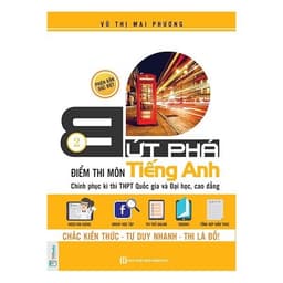 Thumbnail Sách - Combo Bứt phá điểm thi môn tiếng Anh (Chinh phục kì thi THPTQG và Đại học, cao đẳng) Tập 1 + 2 2