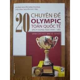 Thumbnail Sách - 20 Chuyên đề OLYMPIC Toán quốc tế - Sách song ngữ Anh Việt 1