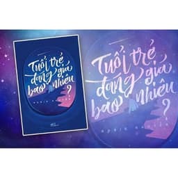 Thumbnail Sách Tuổi Trẻ Đáng Giá Bao Nhiêu (Rosie Nguyễn) - Nhã Nam 3